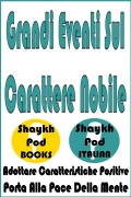 Cover-Bild zum Titel 'Grandi Eventi Sul Carattere Nobile' von 'ShaykhPod Italian'