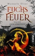 Cover-Bild zum Titel 'Fuchsfeuer - Nacht der Dämonen' von 'Manuela Elser'