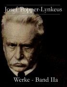 Cover-Bild zum Titel 'Josef Popper-Lynkeus - Werke' von 'Josef Popper-Lynkeus'