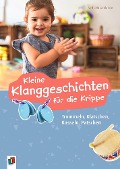 Cover-Bild zum Titel 'Kleine Klanggeschichten für die Krippe' von 'Michaela Lambrecht'