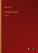 Cover-Bild zum Titel 'I Puritani di Scozia' von 'Walter Scott'
