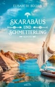 Cover-Bild zum Titel 'Skarabäus und Schmetterling' von 'Elisabeth Büchle'