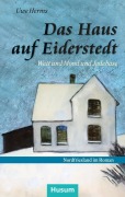 Cover-Bild zum Titel 'Das Haus auf Eiderstedt' von 'Uwe Herms'