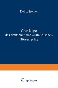 Cover-Bild zum Titel 'Grundzüge des deutschen und ausländischen Börsenrechts' von 'Heinz Bremer'