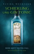 Cover-Bild zum Titel 'Schierling und Gin Tonic' von 'Elvira Nüchtern'