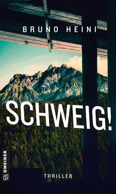 Schweigt! - Bruno Heini