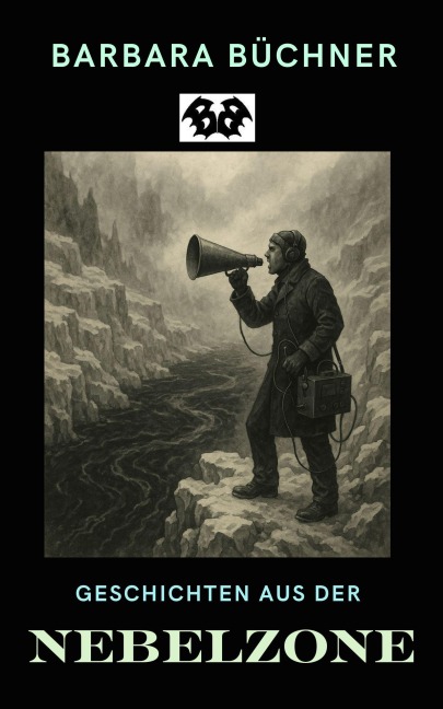 Geschichten aus der Nebelzone - Barbara Büchner