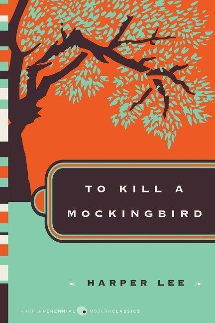 To Kill a Mockingbird - Harper Lee