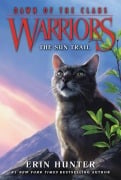 Cover-Bild zum Titel 'Warriors: Dawn of the Clans 01: The Sun Trail' von 'Erin Hunter'