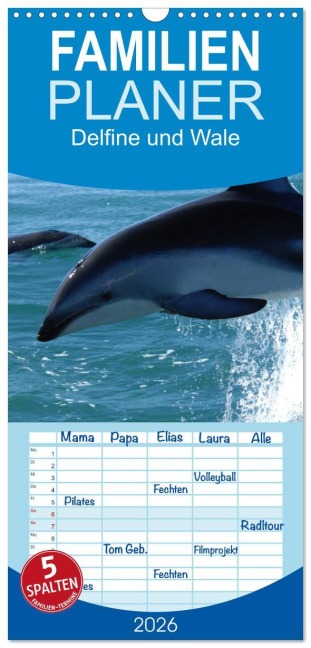 Familienplaner 2026 - Delfine und Wale mit 5 Spalten (Wandkalender, 21 x 45 cm) CALVENDO - Elisabeth Stanzer