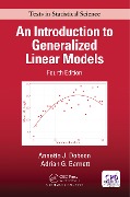 Cover-Bild zum Titel 'An Introduction to Generalized Linear Models' von 'Annette J. Dobson, Adrian G. Barnett'