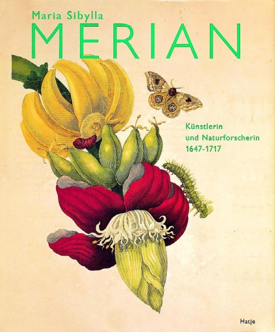 Maria Sibylla Merian - 