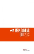 Mein Coming-Out 2013 - 