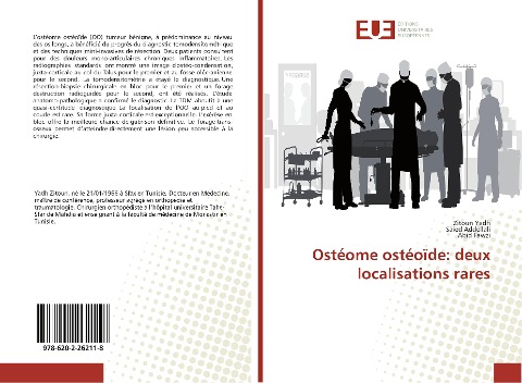 Ostéome ostéoïde: deux localisations rares - Zitoun Yadh, Saied Addellali, Abid Fawzi