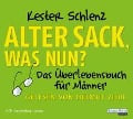 Cover-Bild zum Titel 'Alter Sack, was nun?' von 'Kester Schlenz'