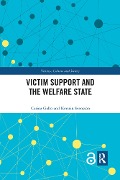 Cover-Bild zum Titel 'Victim Support and the Welfare State' von 'Carina Gallo, Kerstin Svensson'