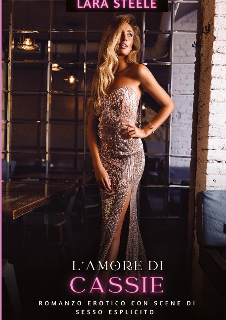 L'Amore di Cassie - Lara Steele