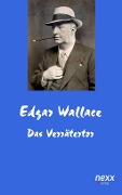 Cover-Bild zum Titel 'Das Verrätertor' von 'Edgar Wallace'