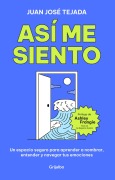 Cover-Bild zum Titel 'Así Me Siento / This Is How I Feel' von 'Juan José Tejada'