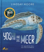 Cover-Bild zum Titel 'Yoshi und das Meer' von 'Lindsay Moore'