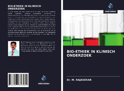 BIO-ETHIEK IN KLINISCH ONDERZOEK - M. Rajasekar