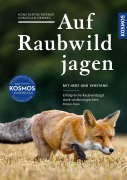 Cover-Bild zum Titel 'Auf Raubwild jagen' von 'Konstantin Börner, Christian Hembes'