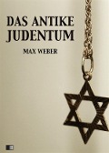 Cover-Bild zum Titel 'Das Antike Judentum' von 'Max Weber'