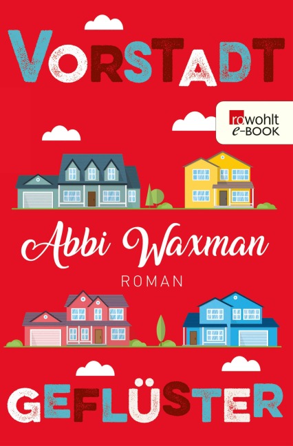 Vorstadtgeflüster - Abbi Waxman