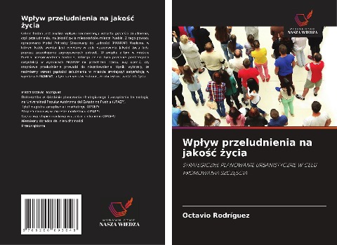 Wp¿yw przeludnienia na jako¿¿ ¿ycia - Octavio Rodríguez