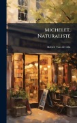 Cover-Bild zum Titel 'Michelet, Naturaliste' von ''