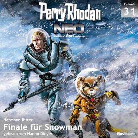 Perry Rhodan Neo 31: Finale für Snowman - Hermann Ritter