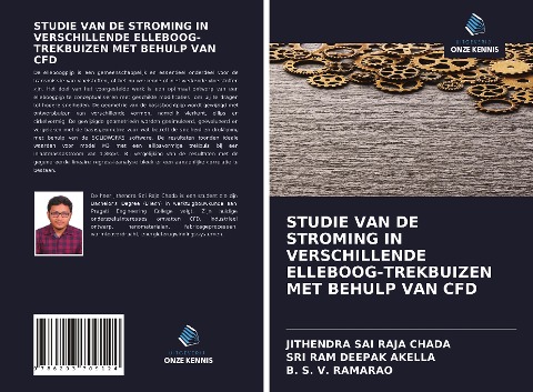 STUDIE VAN DE STROMING IN VERSCHILLENDE ELLEBOOG-TREKBUIZEN MET BEHULP VAN CFD - Jithendra Sai Raja Chada, Sri Ram Deepak Akella, B. S. V. Ramarao