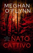 Cover-Bild zum Titel 'Nato Cattivo' von 'Meghan O'Flynn'