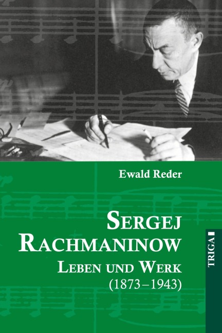 Sergej Rachmaninow - Leben und Werk (1873-1943) - Ewald Reder