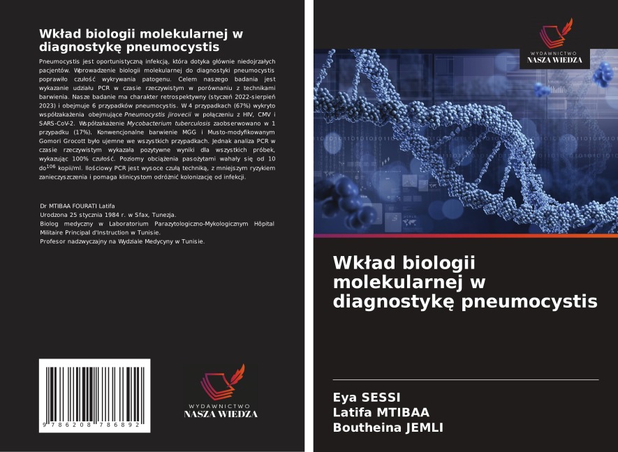 Wk¿ad biologii molekularnej w diagnostyk¿ pneumocystis - Eya Sessi, Latifa Mtibaa, Boutheina Jemli