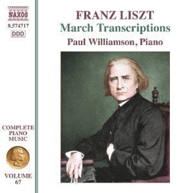 Liszt: Marsch-Transkriptionen - Paul Williamson