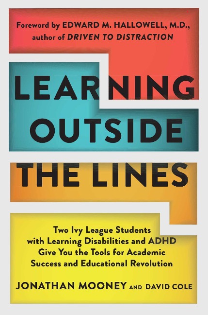 Learning Outside the Lines - Jonathan Mooney, Dave Cole