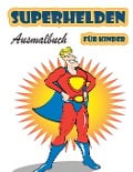Superhelden-Malbuch für Kinder im Alter von 4-8 Jahren - Orange Press