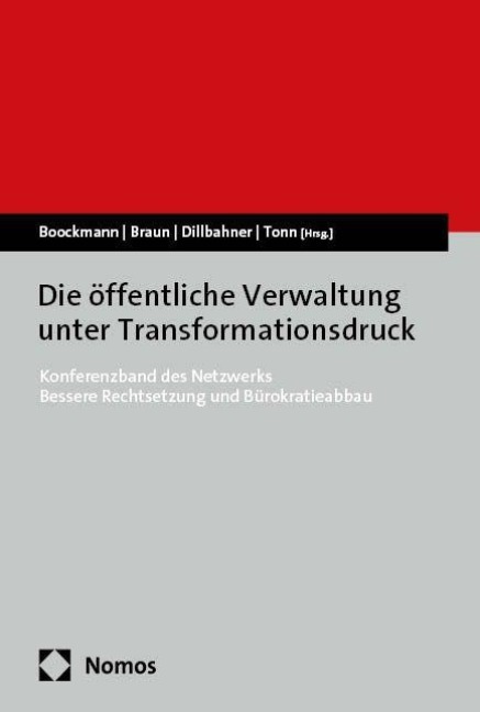 Die öffentliche Verwaltung unter Transformationsdruck - 
