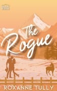 Cover-Bild zum Titel 'The Rogue' von 'Roxanne Tully'