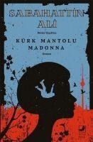 Kürk Mantolu Madonna - Sabahattin Ali