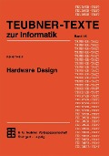 Hardware Design - Jörg Keller, Wolfgang J. Paul