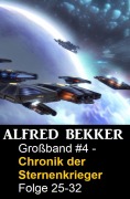 Cover-Bild zum Titel 'Chronik der Sternenkrieger Großband 4' von 'Alfred Bekker'