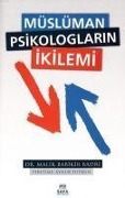 Cover-Bild zum Titel 'Müslüman Psikologlarin Ikilemi' von 'Malik Babikir Badri'