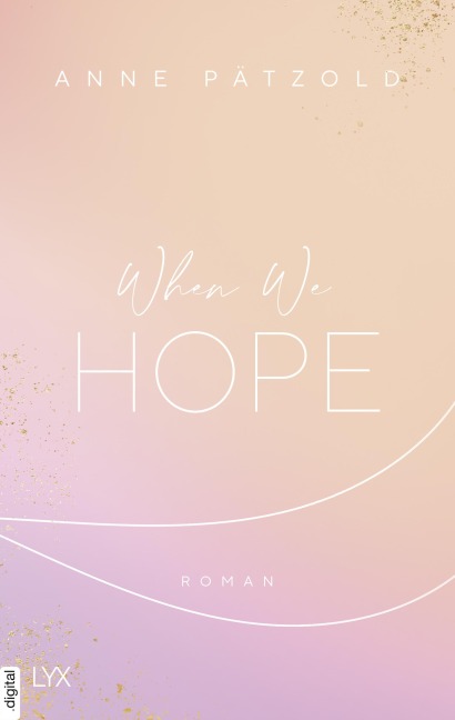 When We Hope - Anne Pätzold
