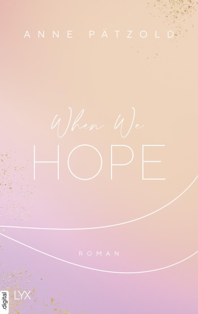When We Hope - Anne Pätzold