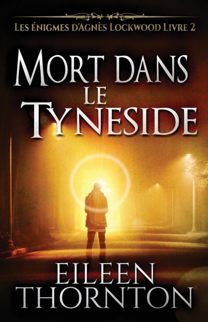 Mort dans le Tyneside - Eileen Thornton