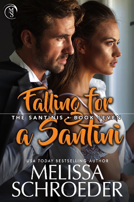 Falling for a Santini (The Santinis, #7) - Melissa Schroeder