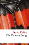 Cover-Bild zum Titel 'Die Verwandlung' von 'Franz Kafka'