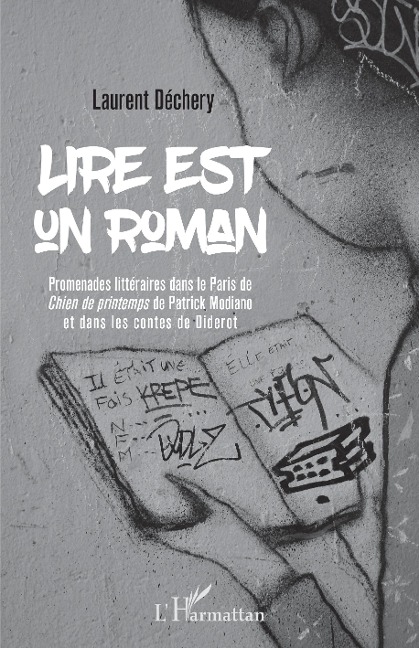Lire est un roman - Dechery